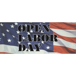 Open On Labor Day 2.5' x 6' Vinyl Business Banner
