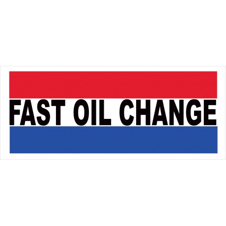 Fast Oil Change 2.5' x 6' Vinyl Business Banner