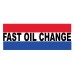 Fast Oil Change 2.5' x 6' Vinyl Business Banner