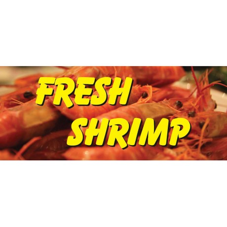 Fresh Shrimp Yellow 2.5' x 6' Vinyl Business Banner