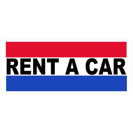 Rent A Car 2.5' x 6' Vinyl Business Banner