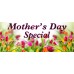 Mother's Day Specials Pink 2.5' x 6' Vinyl Business Banner