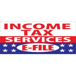 Income Tax Services E-File 2.5' x 6' Vinyl Business Banner