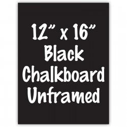 12" x 16" Unframed Black Chalkboard Sign