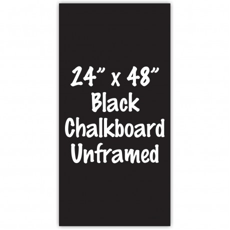24" x 48" Unframed Black Chalkboard Sign