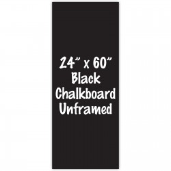 24" x 60" Unframed Black Chalkboard Sign