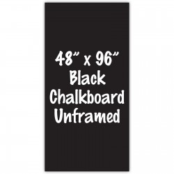 48" x 96" Unframed Black Chalkboard Sign