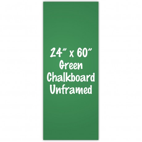 24" x 60" Unframed Green Chalkboard Sign