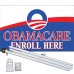 Obamacare Enroll Here 3' x 5' Polyester Flag, Pole and Mount