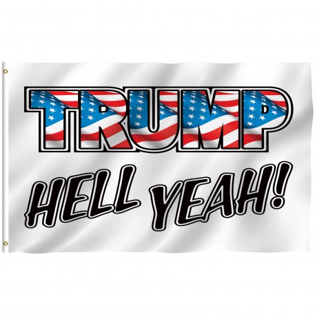 Trump Hell Yeah 3' x 5' Polyester Flag