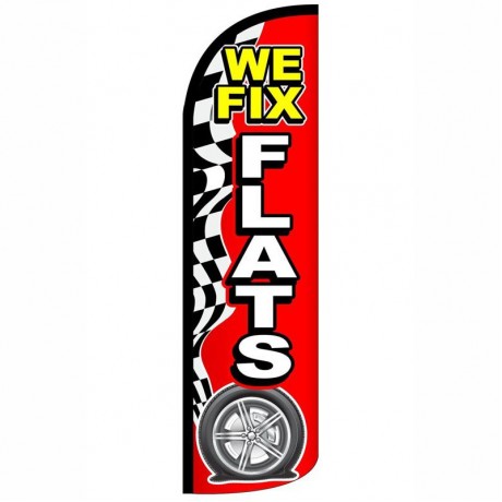 We Fix Flats Extra Wide Windless Swooper Flag