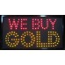 13" x 24" We Buy Gold LED Sign