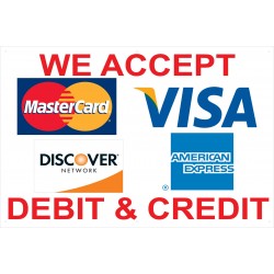 Visa Mastercard AMX Discover 2' x 3' Vinyl Business Banner