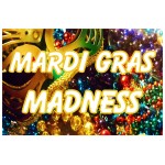 Mardi Gras Madness 2' x 3' Vinyl Business Banner