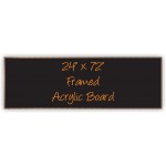 24"x 72" Wood Framed Acrylic Sign