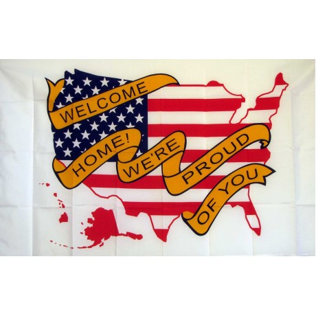 Welcome Home, We're Proud Of You 3'x 5' Economy Flag