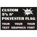 Custom 5' x 8' Polyester Flag Single Sided