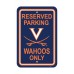 Virginia Cavaliers 12-inch by 18-inch Parking Sign