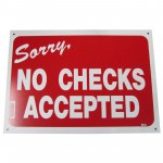 No Checks Accepted Policy Business Sign
