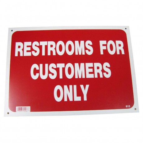 Restrooms For Customers Only Policy Business Sign