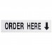 Order Here Policy Business Sign