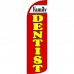 Family Dentist Extra Wide Windless Swooper Flag