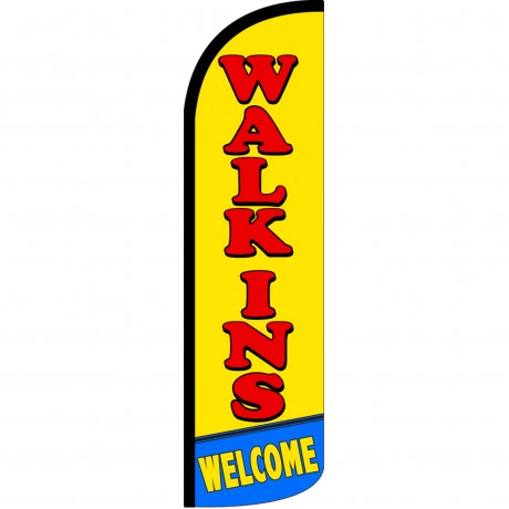 Walk-Ins Welcome Extra Wide Windless Swooper Flag
