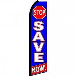Stop Save Now Blue Swooper Flag