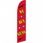 We Buy Guns Windless Swooper Flag